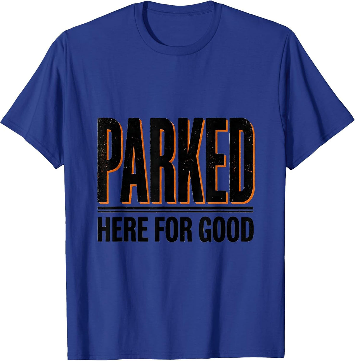 Men's Parked Here For Good Retro Van Life Nomads Vintage Van T-Shirt - Royal Blue