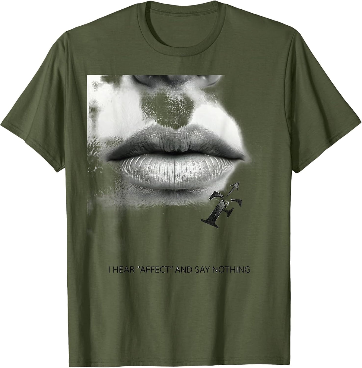 Men's I Hear "Affect" And Say Nothing Funny Grammar Teacher Humor T-Shirt - Olive Green
