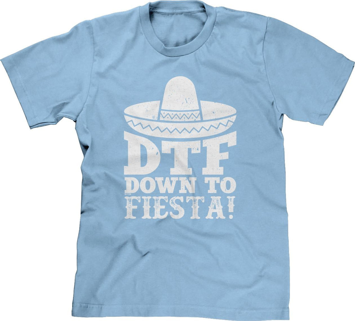 DTF Down to Fiesta Mens T-Shirt - Light Blue