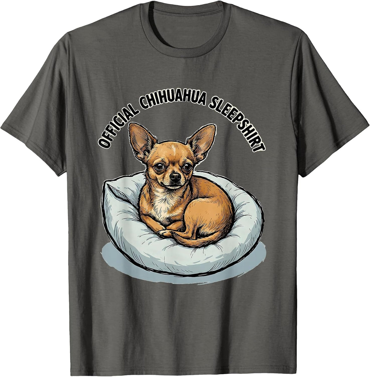 Official Chihuahua Sleepshirt Cute Dog Lover Pajamas T-Shirt - Asphalt Grey