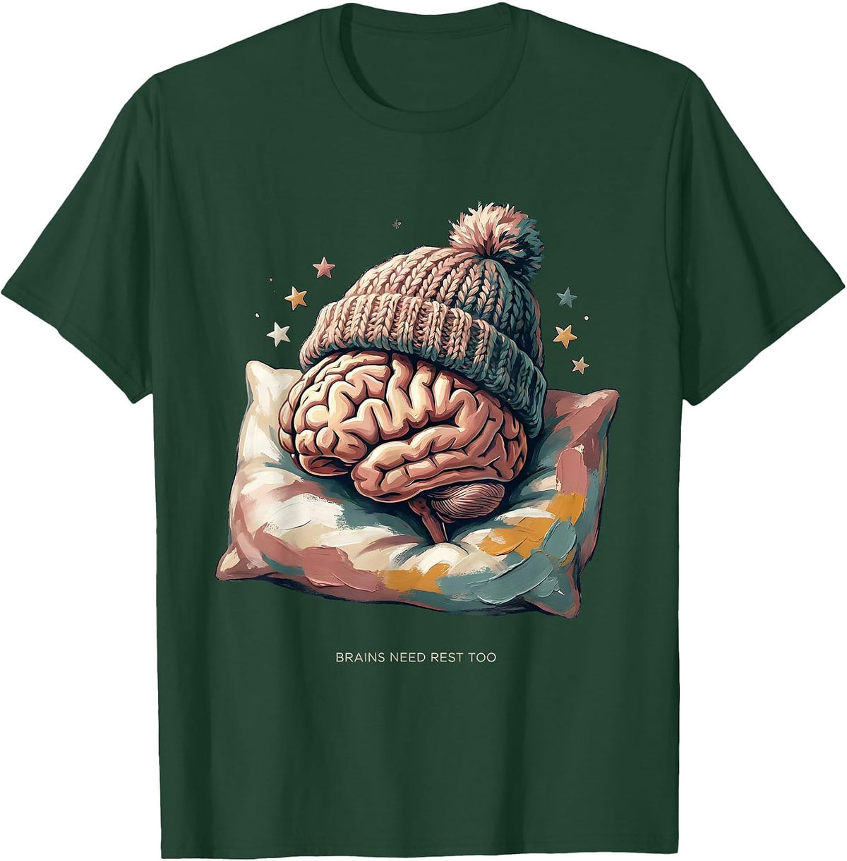 Men's Brains Need Rest Too Mental Health Awareness Design T-Shirt - Dark Green