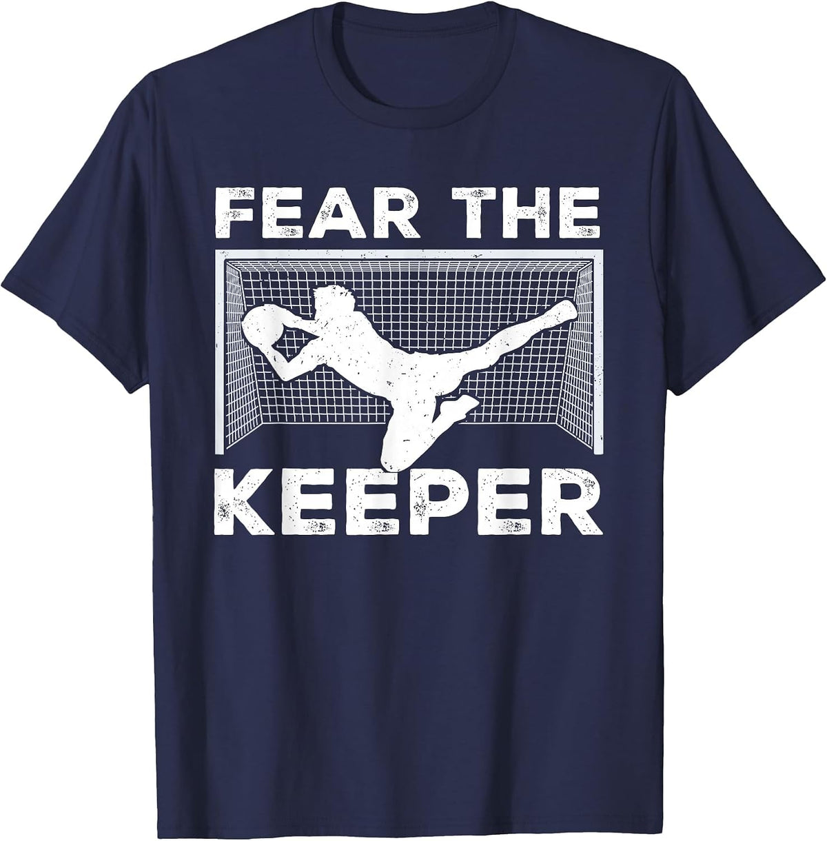 Fear The Keeper Funny Soccer Goalkeeper Goalie Men T-Shirt - Navy Blue