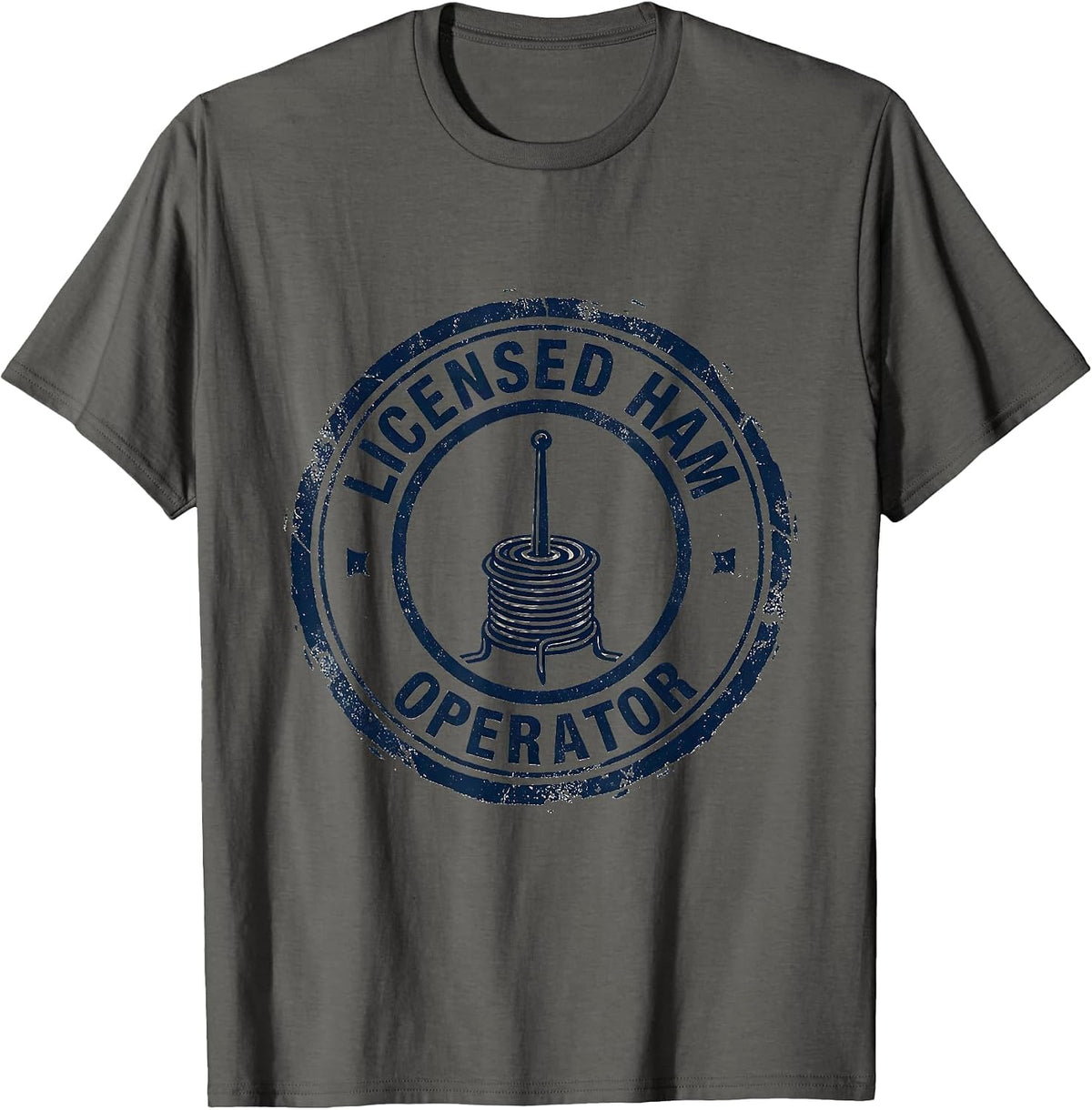 Licensed Ham Operator Funny Ham Radio Operator Hobbyist Gift T-Shirt - Asphalt Grey