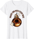 Women's Praise Him With Every Note Christian Trumpet Player Worship T-Shirt - White