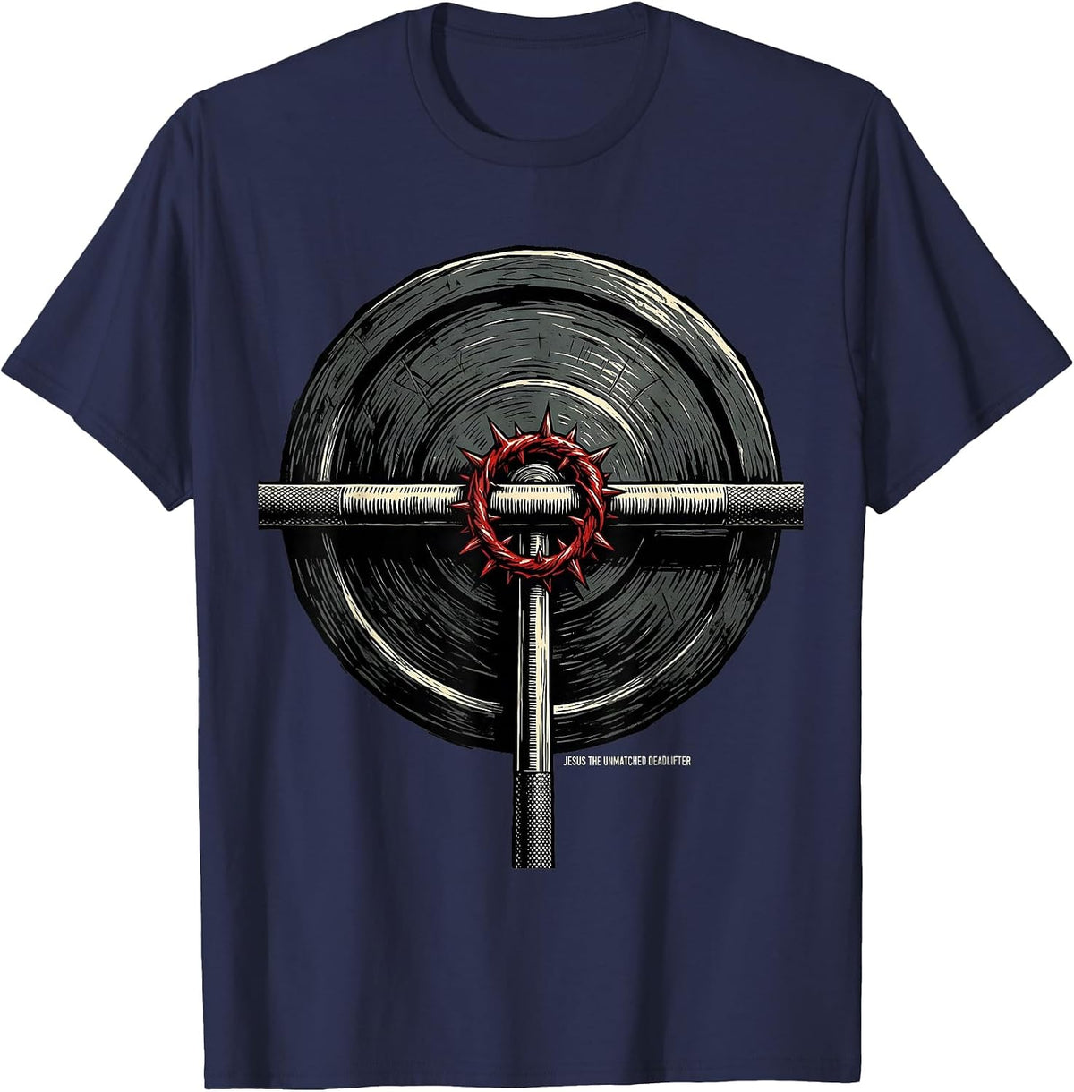 Jesus The Unmatched Deadlifter Funny Christian Gym T-Shirt - Navy Blue