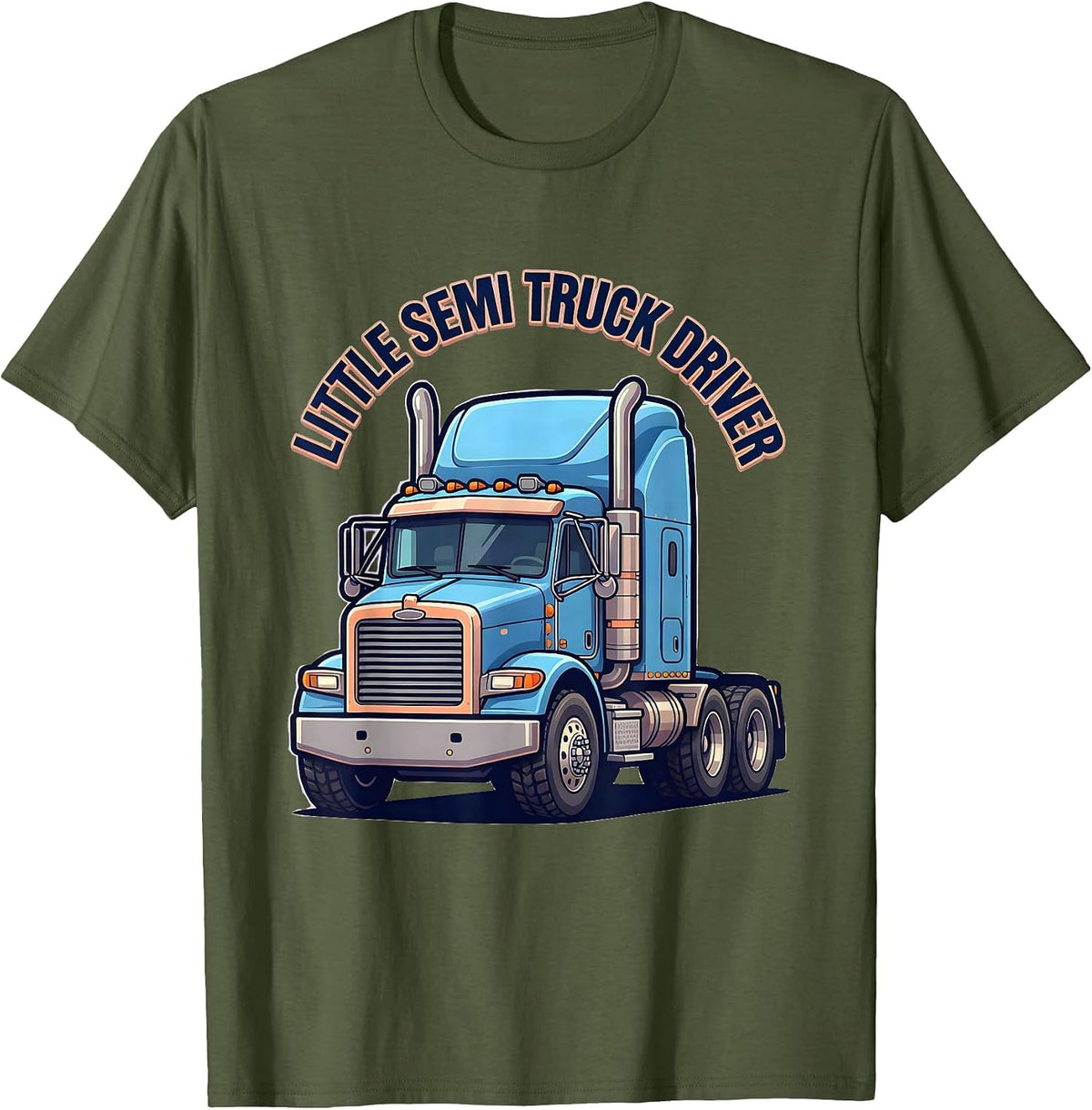 Little Semi Truck Driver Cute Kawaii Toddler Trucker Humor T-Shirt - Olive Green
