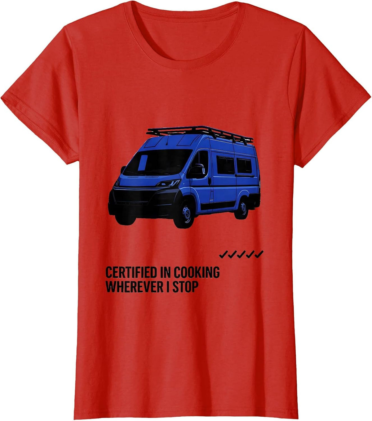Certified In Cooking Wherever I Stop Retro Van Life Road T-Shirt - Red