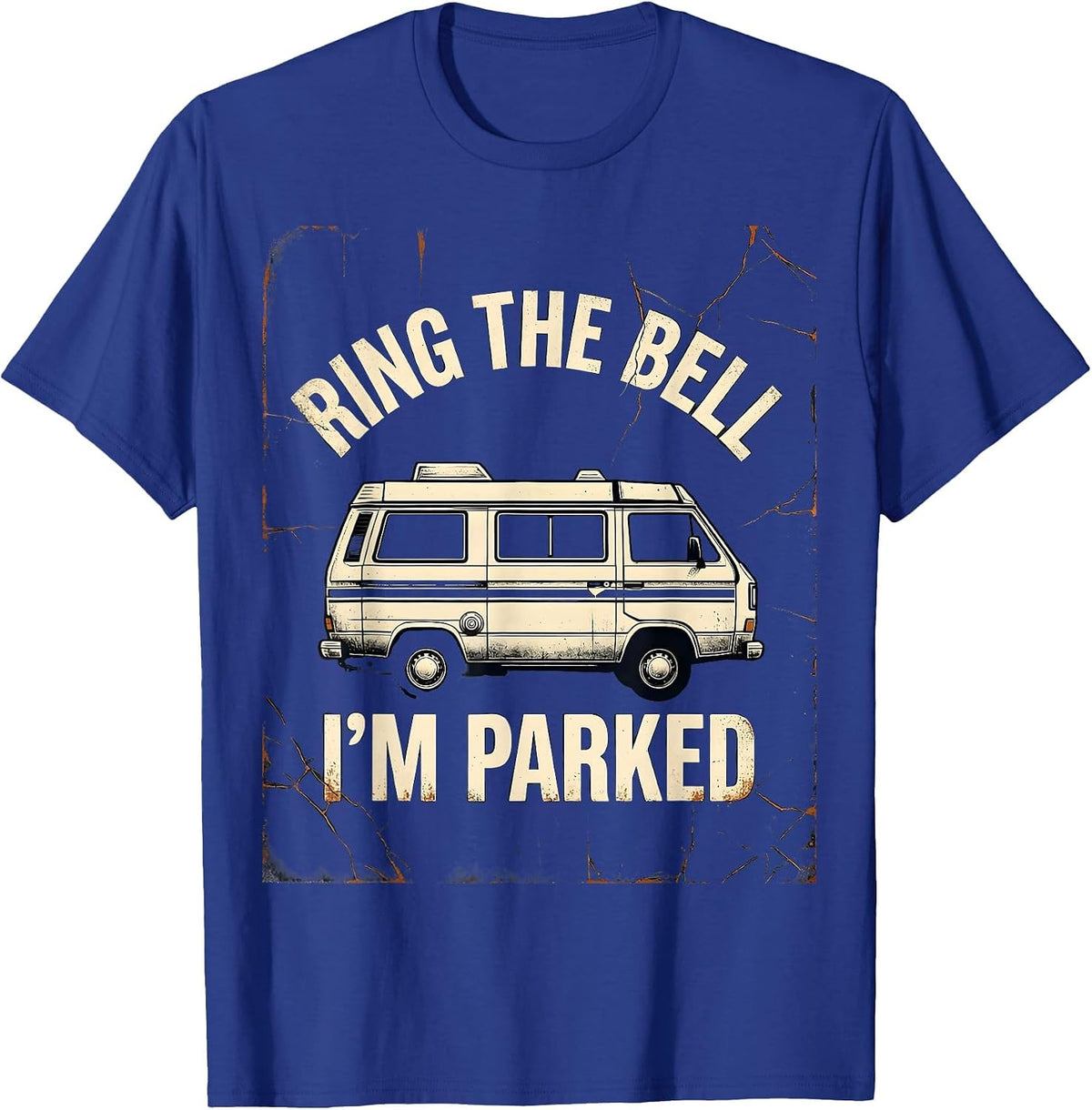 Men's RING THE BELL, I'M PARKED Distressed Van Life Nomad Retro T-Shirt - Royal Blue