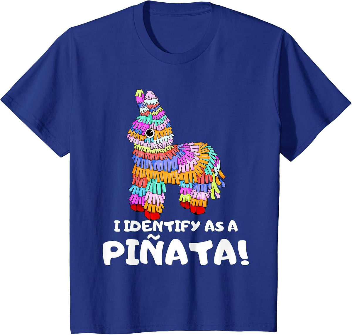 I Identify as a Pinata Cinco De Mayo Costume Fiesta Party T-Shirt - Royal Blue