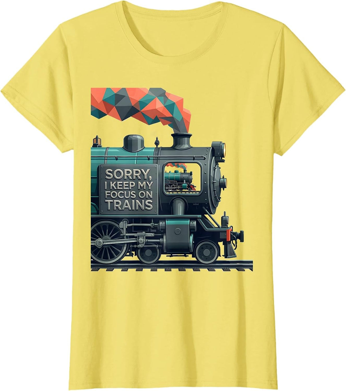 Women's Sorry I Keep My Focus On Trains Vintage Steam Train T-Shirt - Lemon Yellow
