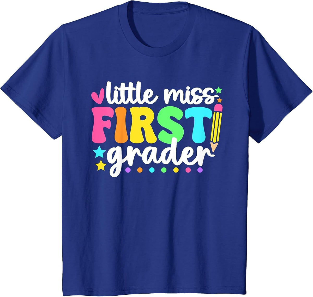 Little Miss First Grader Back to School 1st Grade T-Shirt - Royal Blue