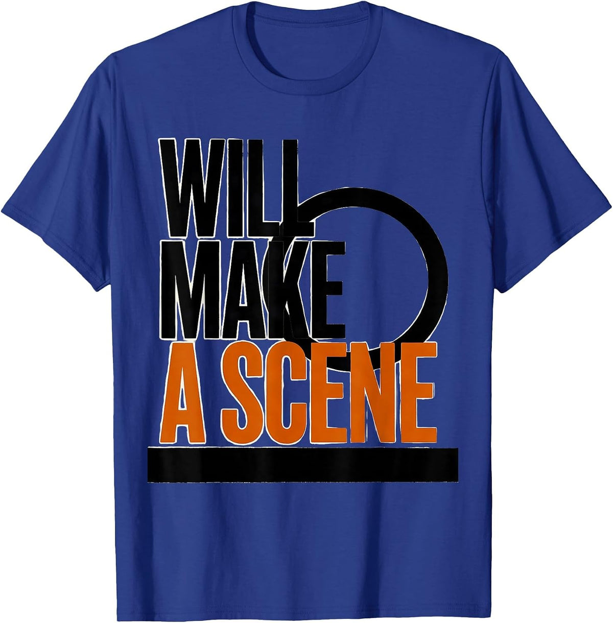 Will Make A Scene Brutalist Literary Humor English Teacher T-Shirt - Royal Blue