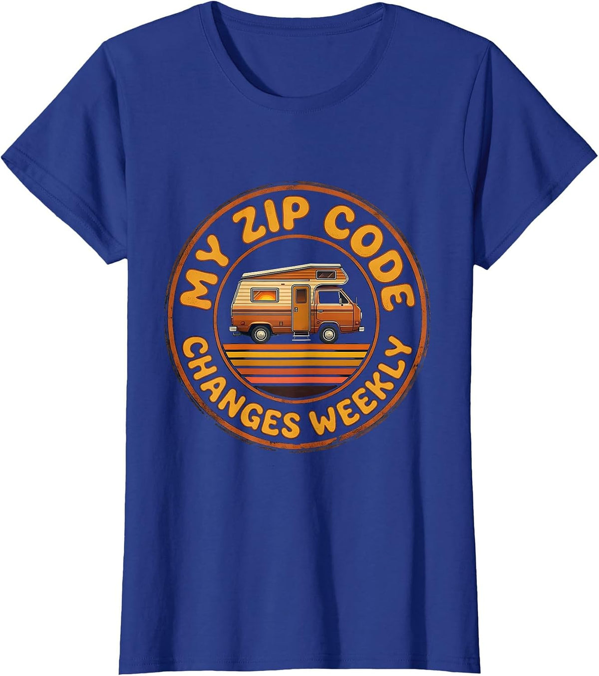 Women's My Zip Code Changes Weekly Retro Van Life Nomads Camper Van T-Shirt - Royal Blue