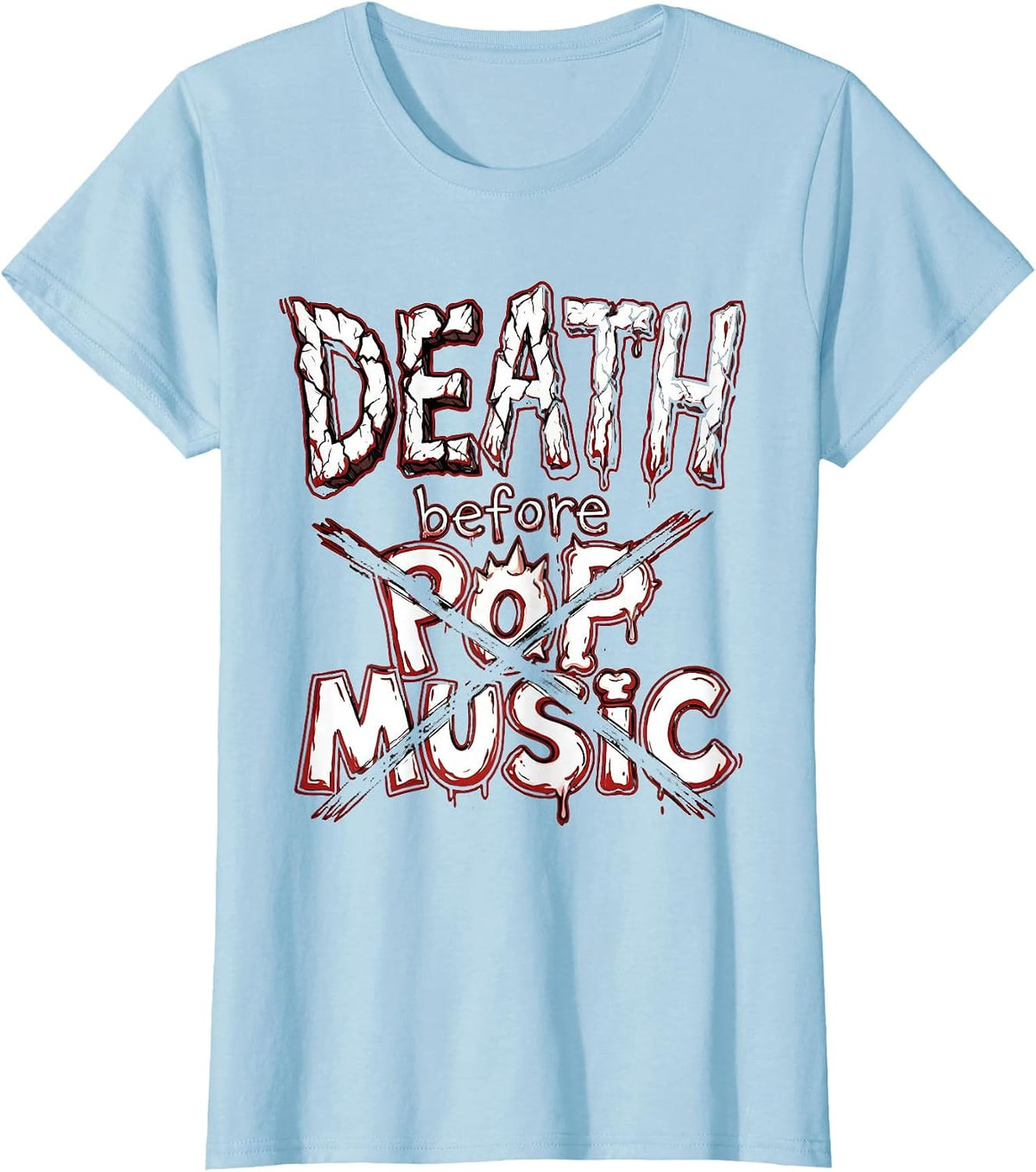Women's Death Before Pop Music Metal Band Graphic T-Shirt - Baby Blue