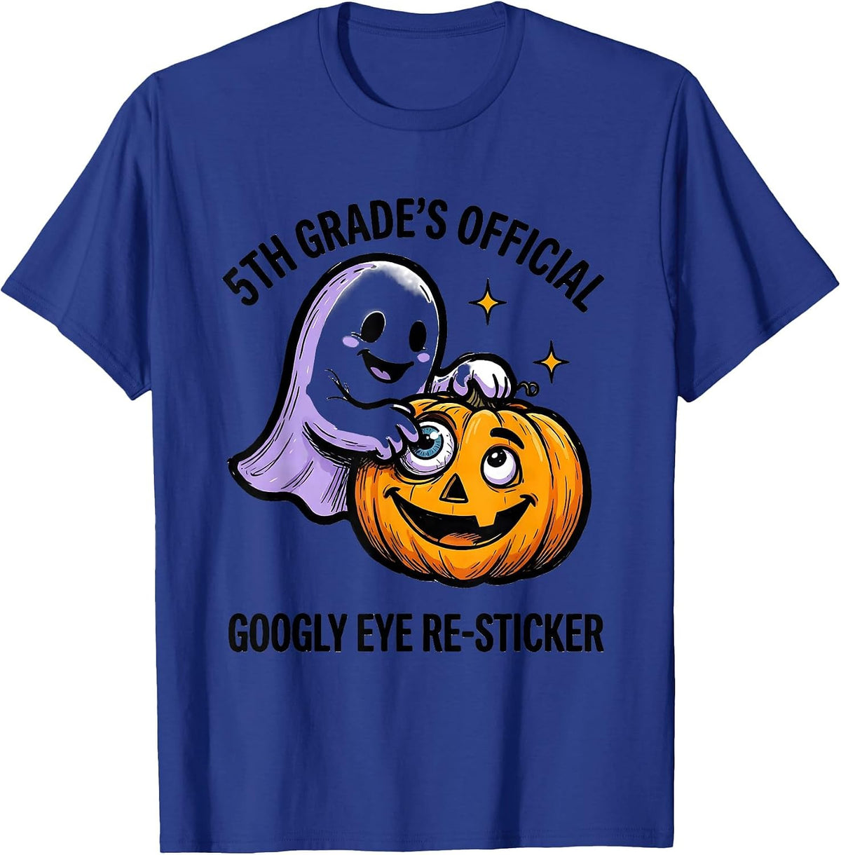 Men's 5th Grade's Official Googly Eye Re-Sticker Halloween Teacher T-Shirt - Royal Blue