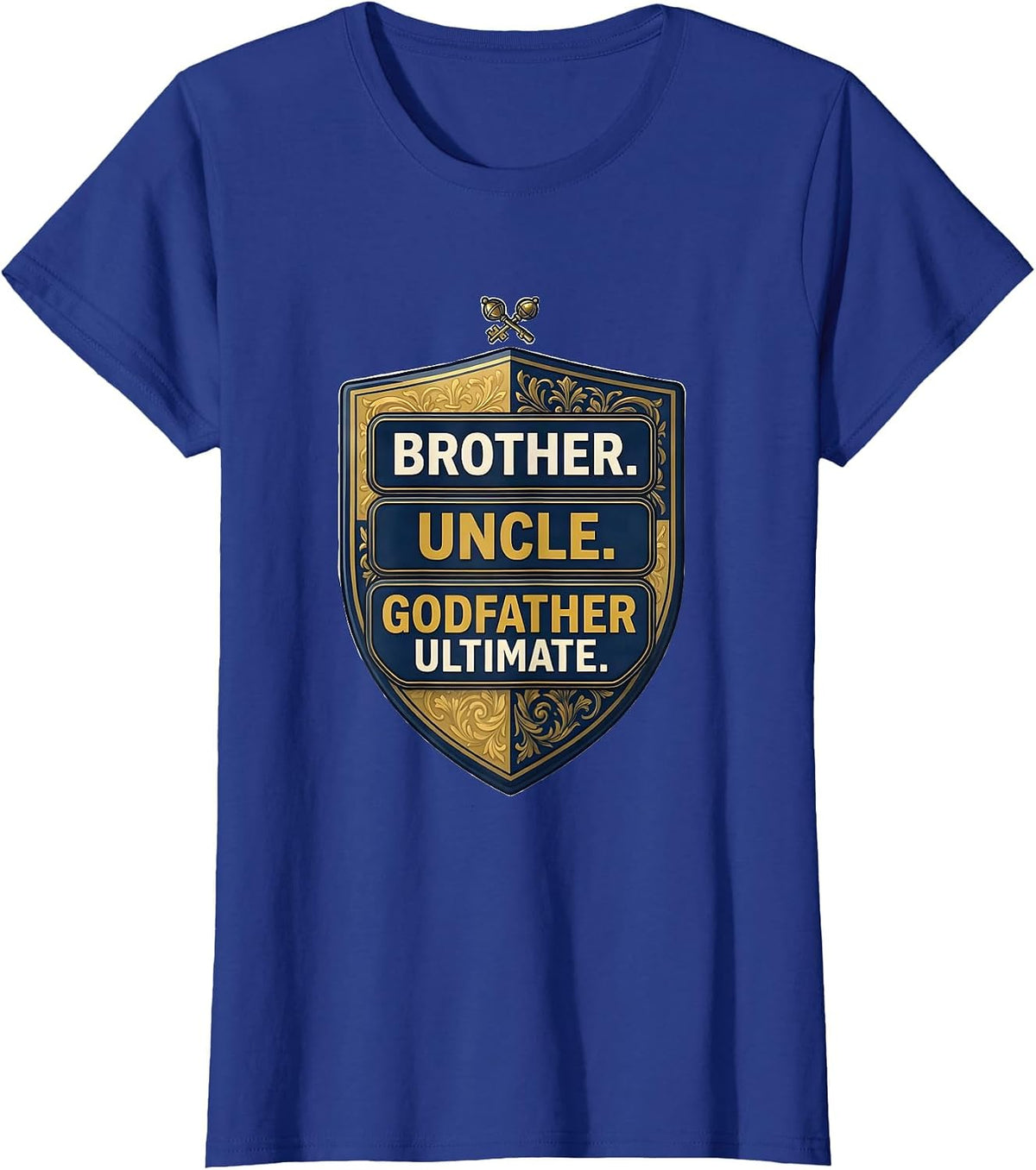 Women's Brother Uncle Godfather Ultimate Funny Uncle Pride Club T-Shirt - Royal Blue