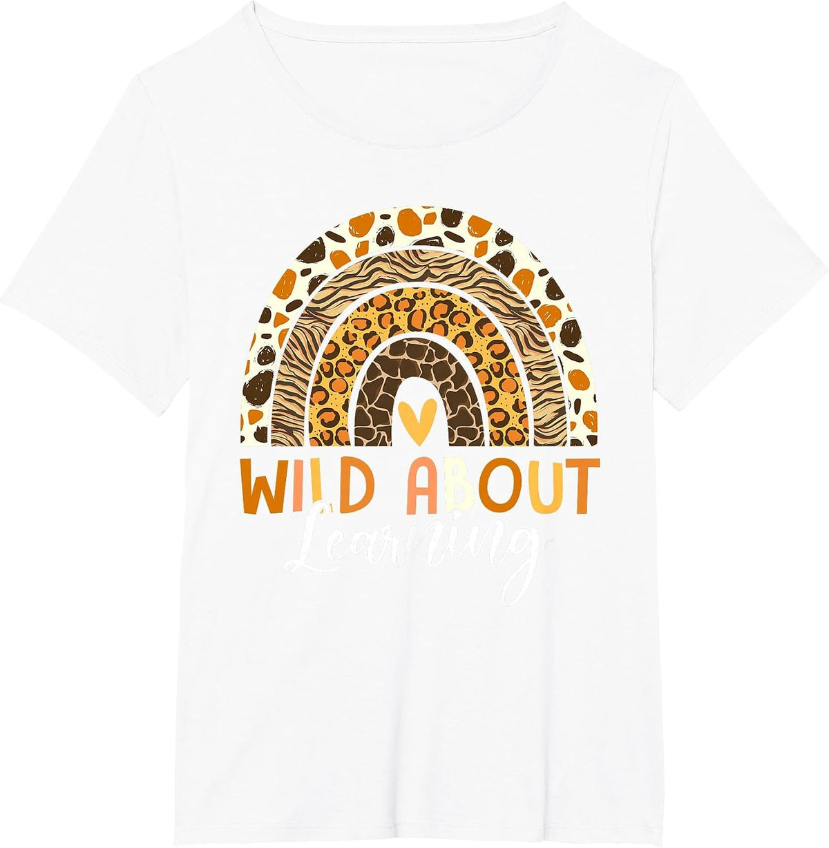 Wild About Learning Teacher Back to School Leopard Rainbow T-Shirt - White