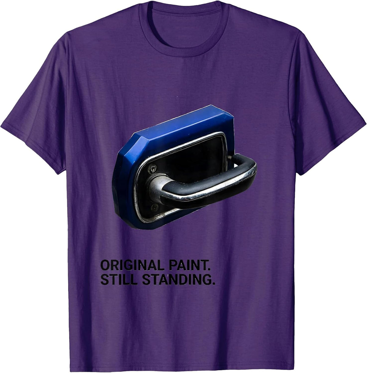 Men's Original Paint Still Standing Classic Car Guy Deadpan Humor T-Shirt - Purple