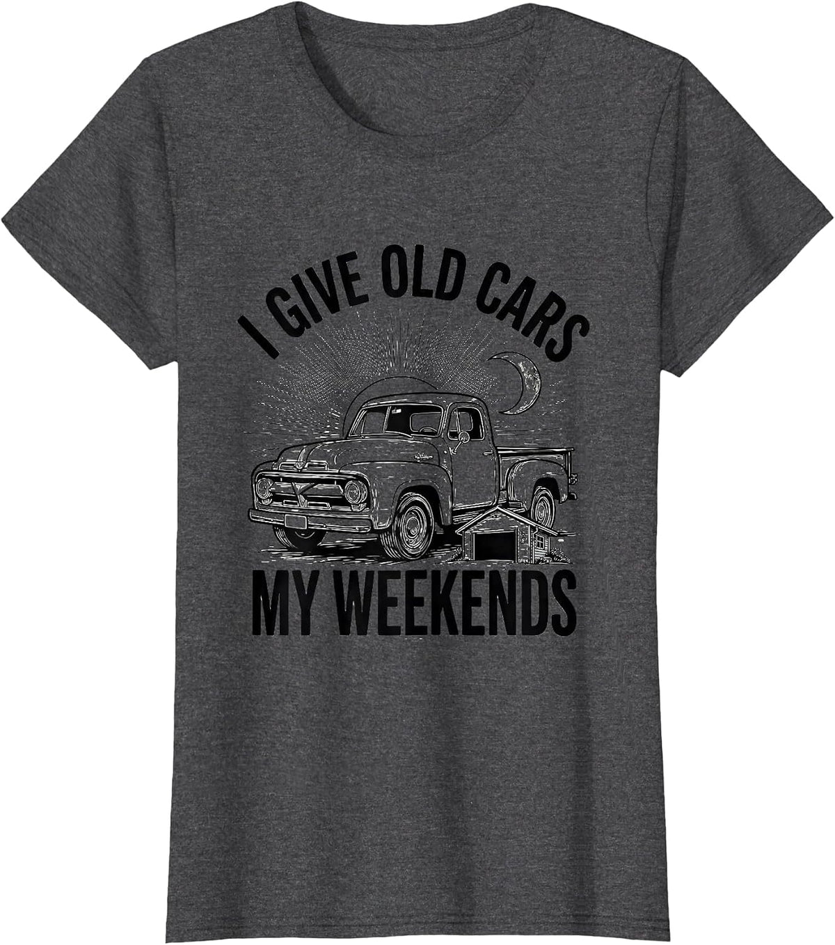 Women's I Give Old Cars My Weekends Funny Classic Car Guy Humor T-Shirt - Dark Heather Grey