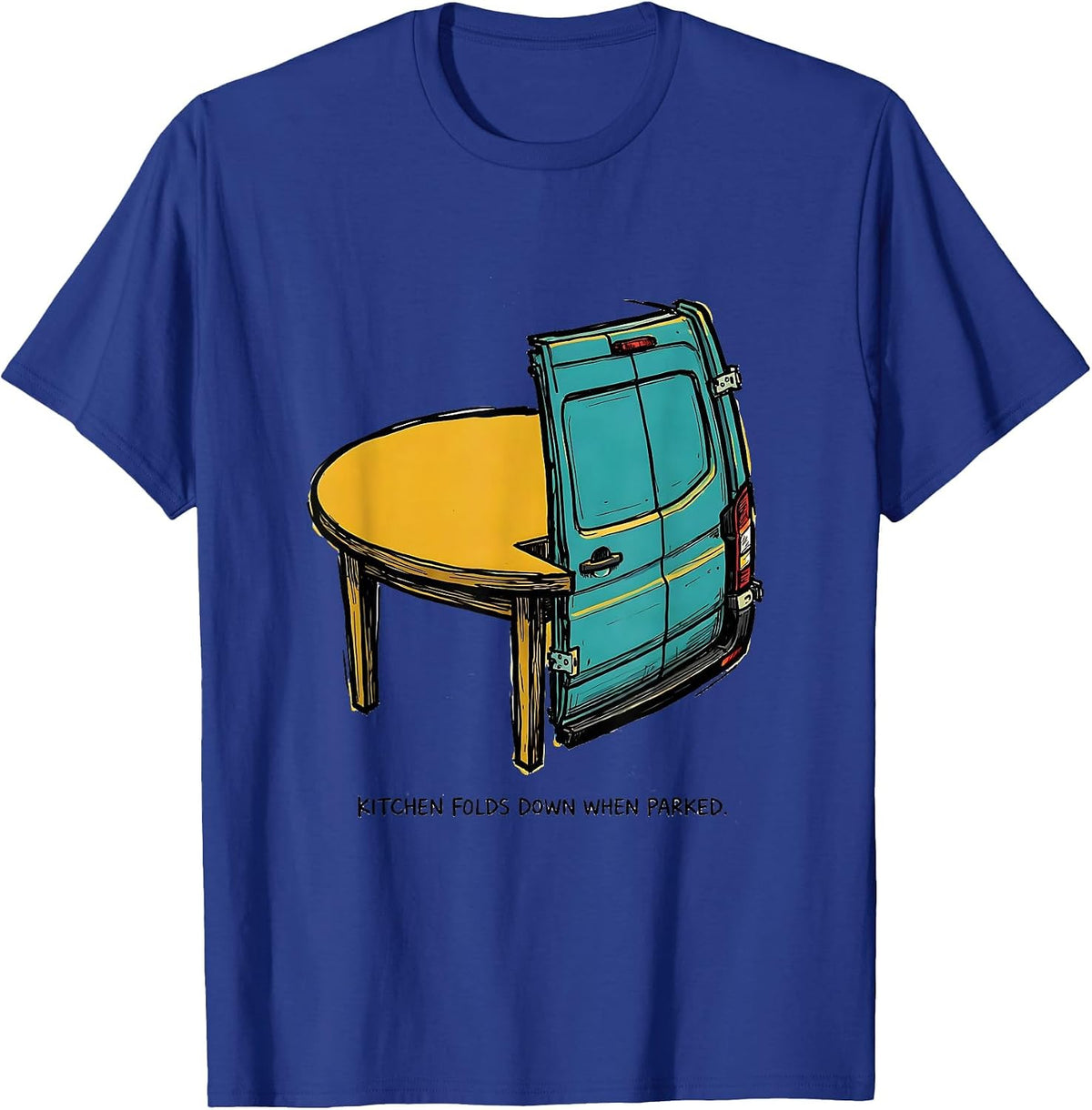 Kitchen Folds Down When Parked Retro Van Life Nomads Vanlife T-Shirt - Royal Blue