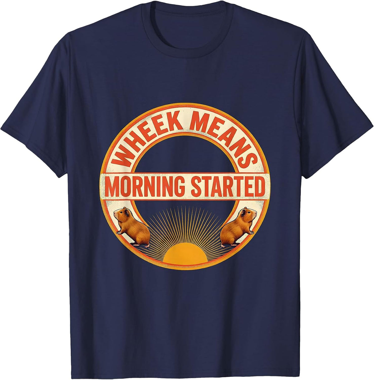 Men's Wheek Means Morning Started Funny Guinea Pig Pet Lover Humor T-Shirt - Navy Blue