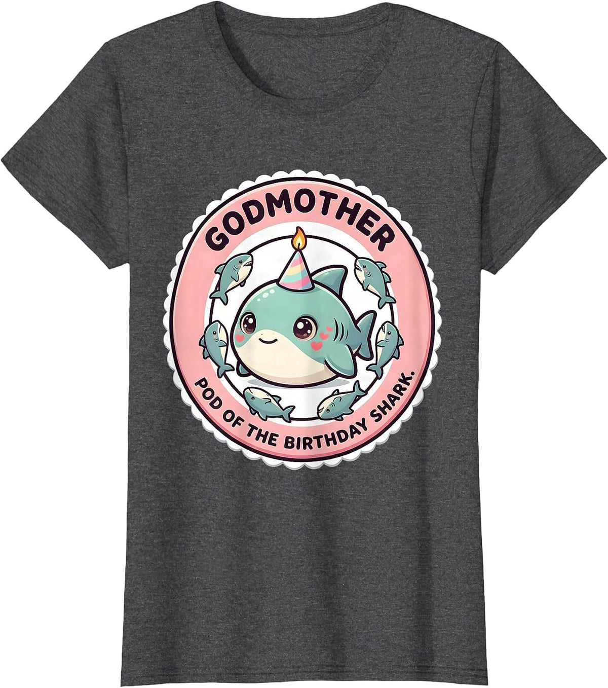 Women's Godmother Pod Of The Birthday Shark Cute Kawaii Family T-Shirt - Dark Heather Grey