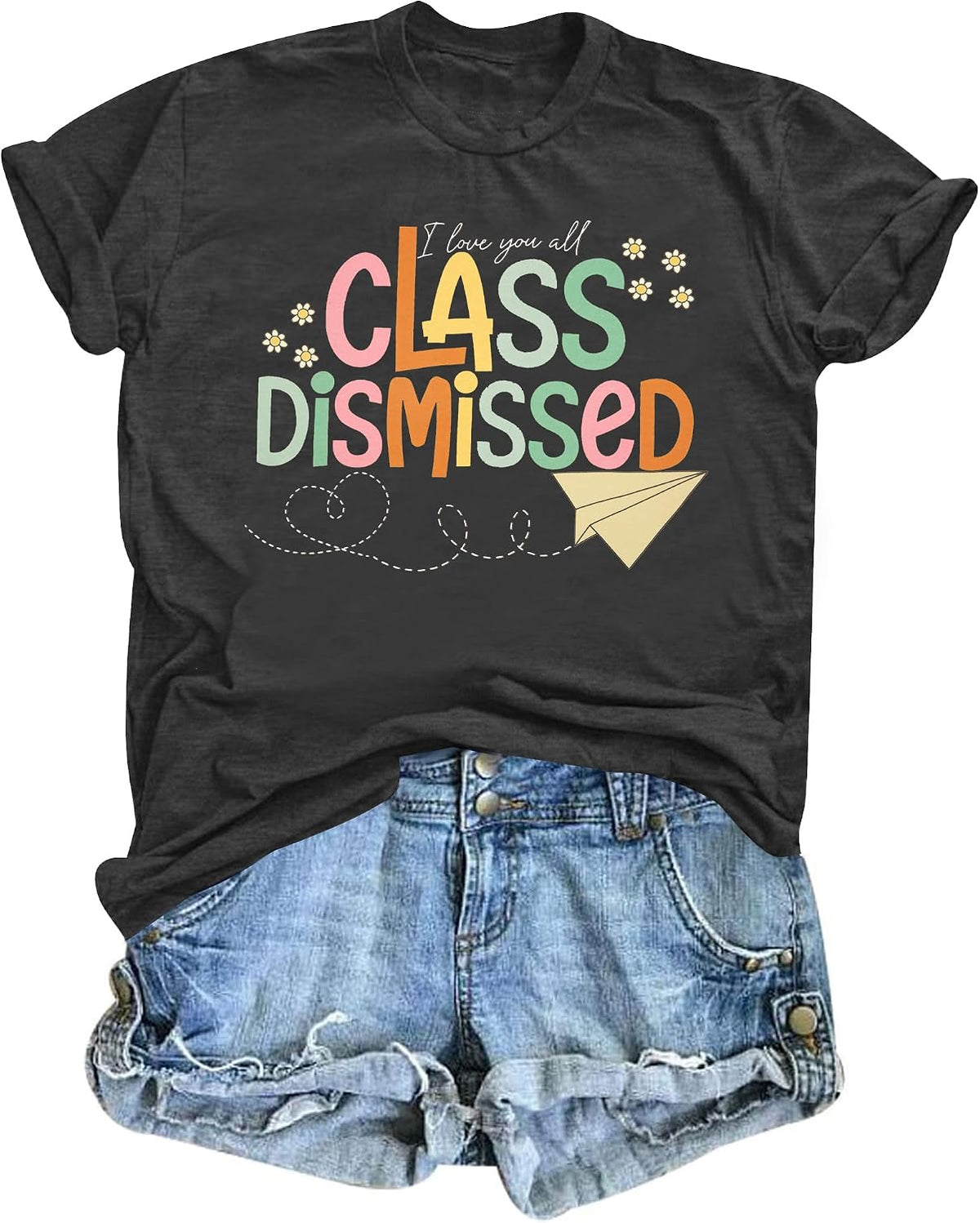 UNIQUEONE Last Day of School Teacher Shirt: Women I Love You All Class Dismissed Shirts School Graduation Tee - Gray