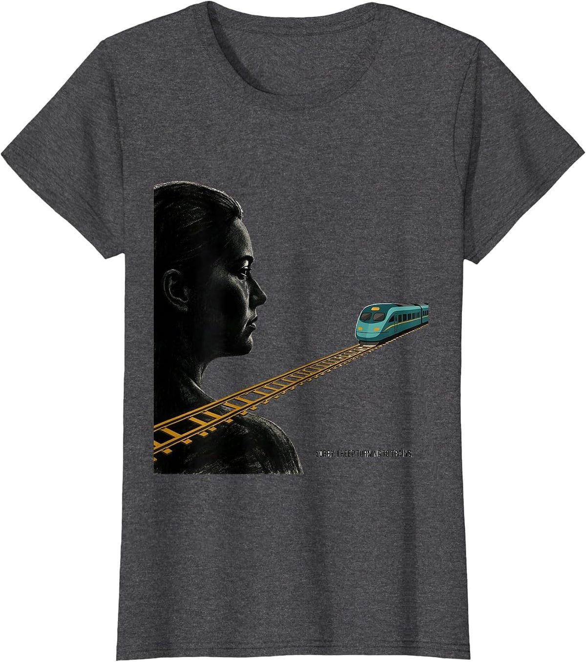 Women's Sorry, I Keep Turning To Trains Midcentury Modern Train T-Shirt - Dark Heather Grey