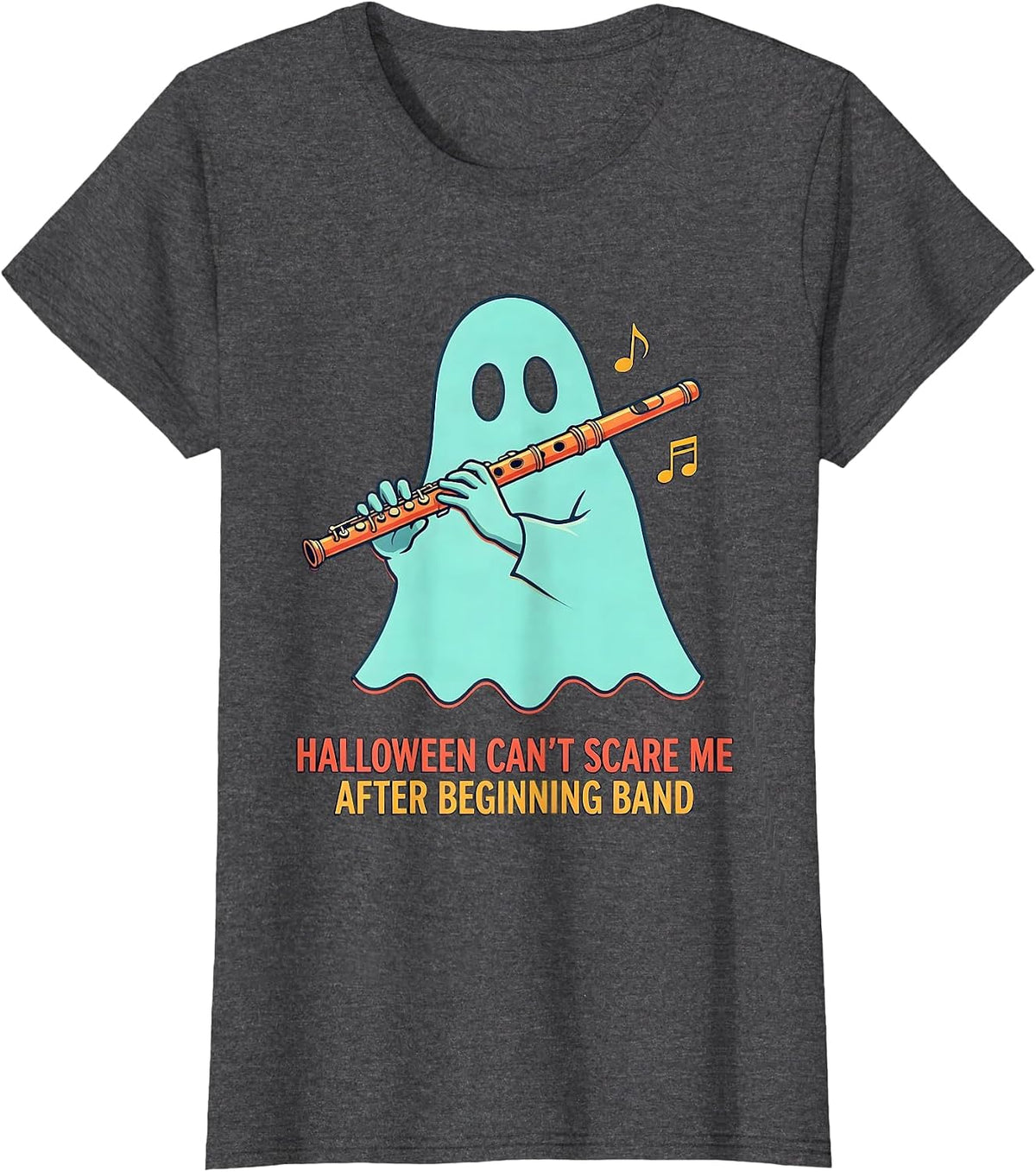 Women's Halloween Can't Scare Me After Beginning Band Music Teacher T-Shirt - Dark Heather Grey