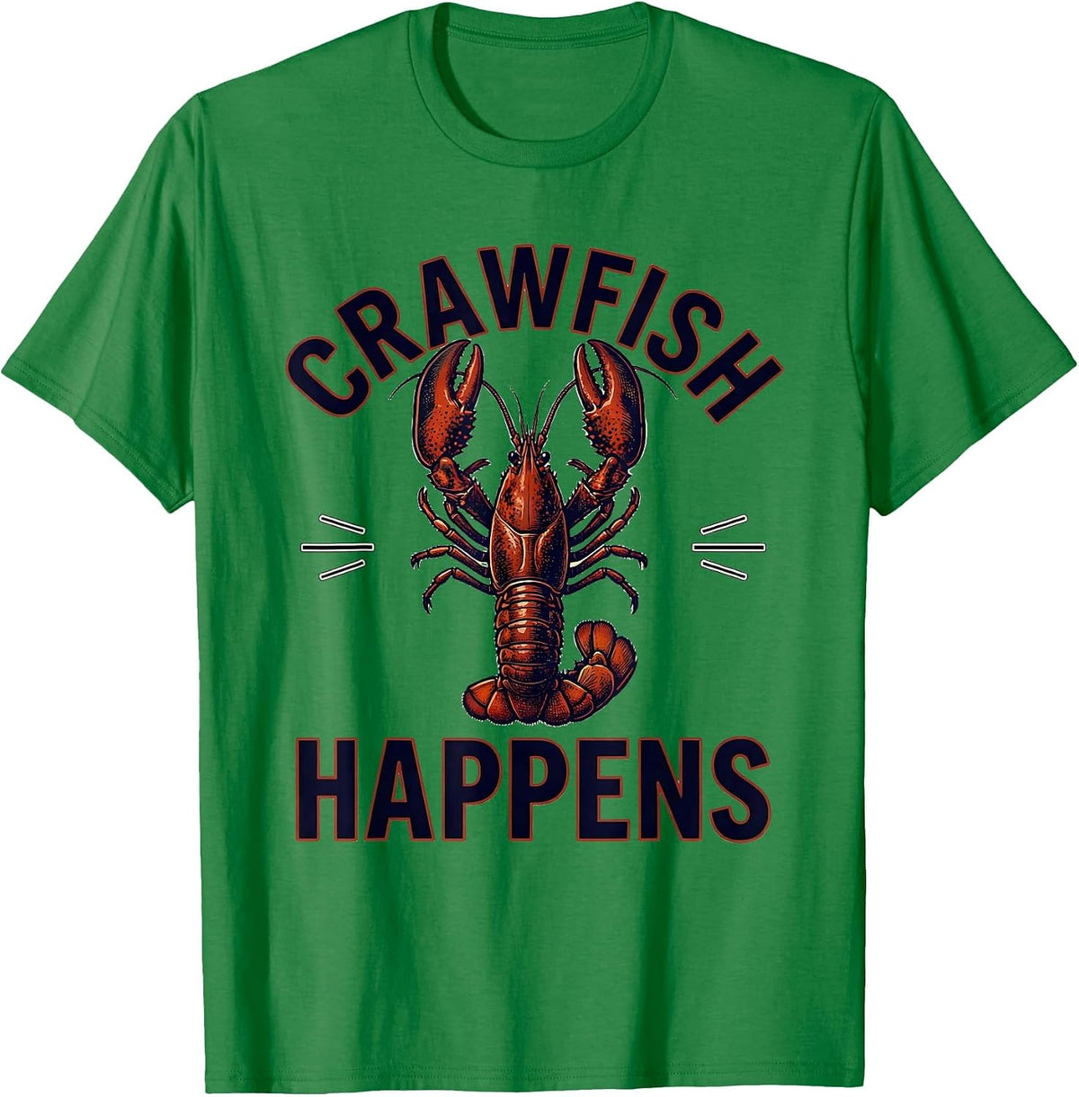 Men's Crawfish Happens Funny Cajun Louisiana Heritage Mardi Gras T-Shirt - Kelly Green