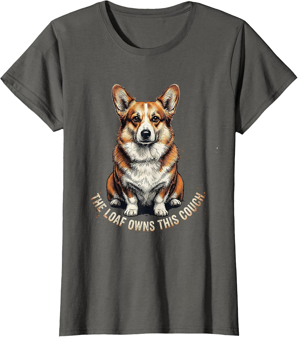Women's The Loaf Owns This Couch Funny Corgi Dog Lover Humor T-Shirt - Asphalt Grey