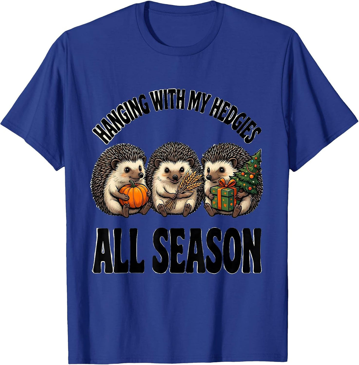 Men's Hanging With My Hedgies All Season Whimsical Tri-Holiday T-Shirt - Royal Blue
