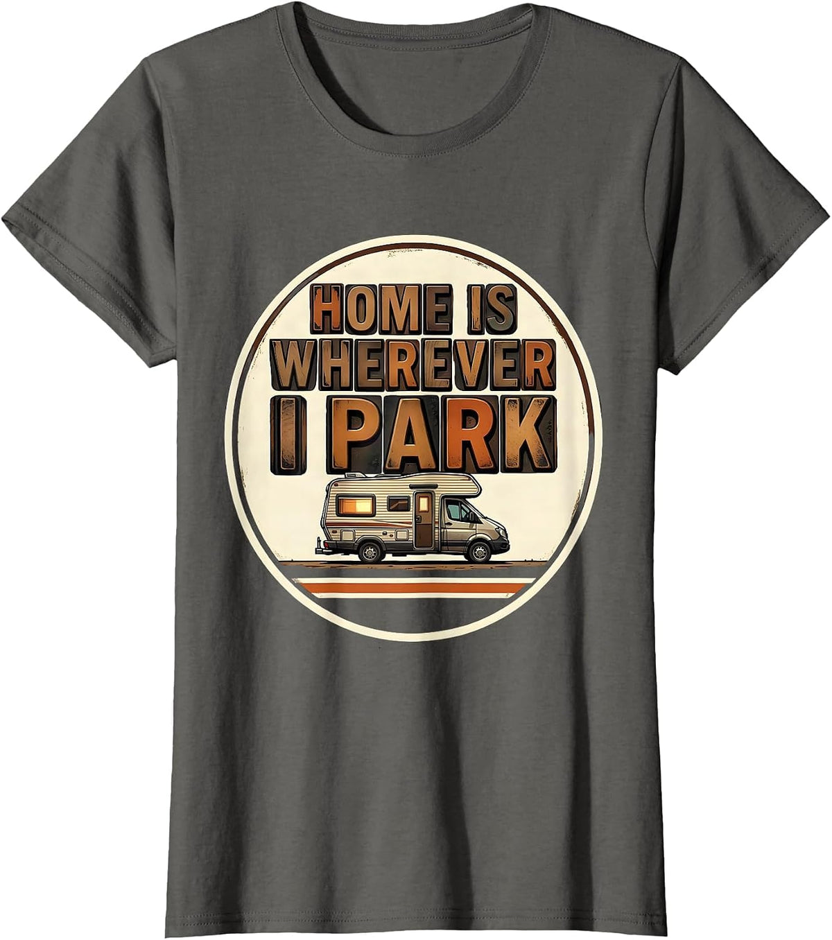 Women's Home Is Wherever I Park Retro Van Life Road Trip Badge T-Shirt - Asphalt Grey