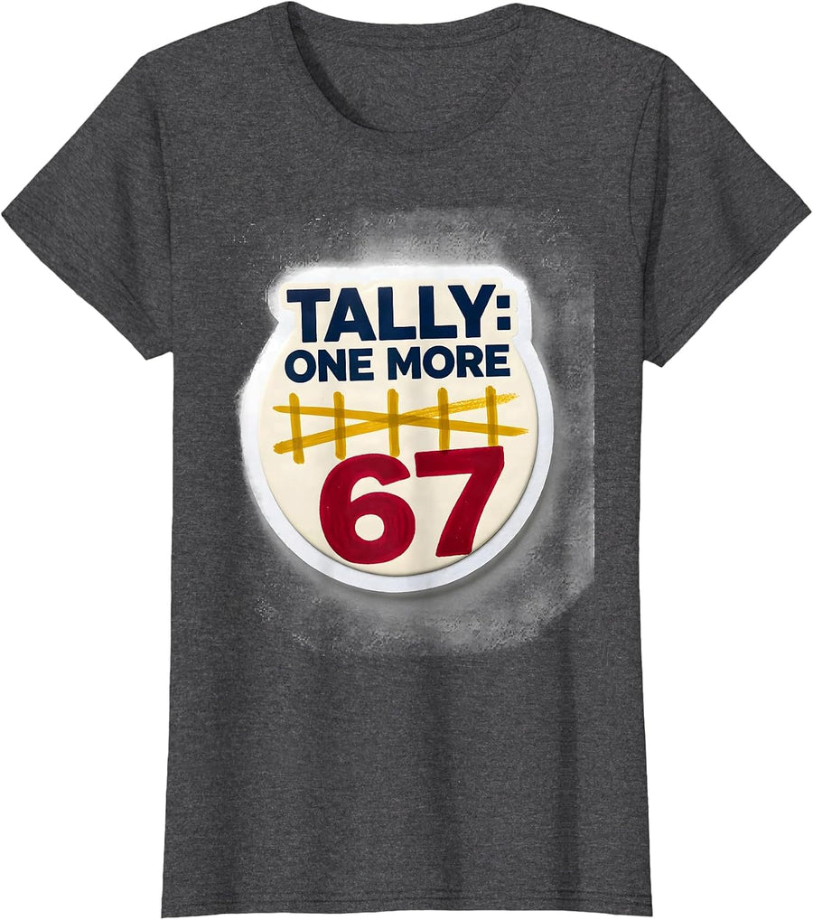 Women's Tally: One More 6 7 Funny Teacher Meme Classroom Humor T-Shirt - Dark Heather Grey