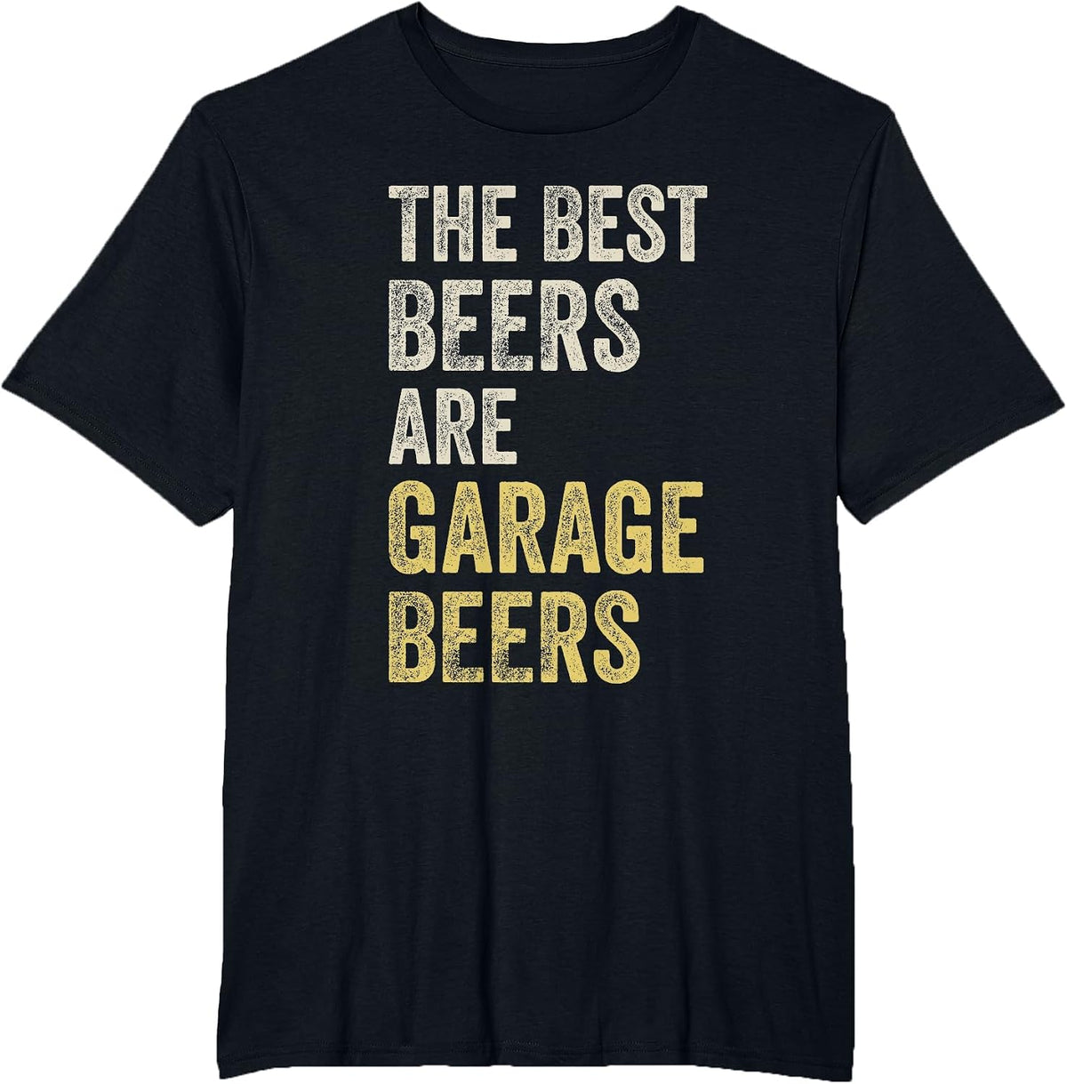 Garage Beer The Best Beer Drinking Mechanic Car Guy Vintage T-Shirt - Black