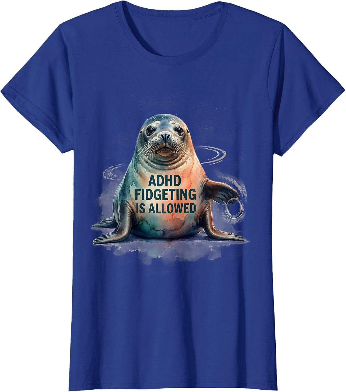 Women's ADHD Fidgeting Is Allowed Watercolor Seal Neurodivergent T-Shirt - Royal Blue
