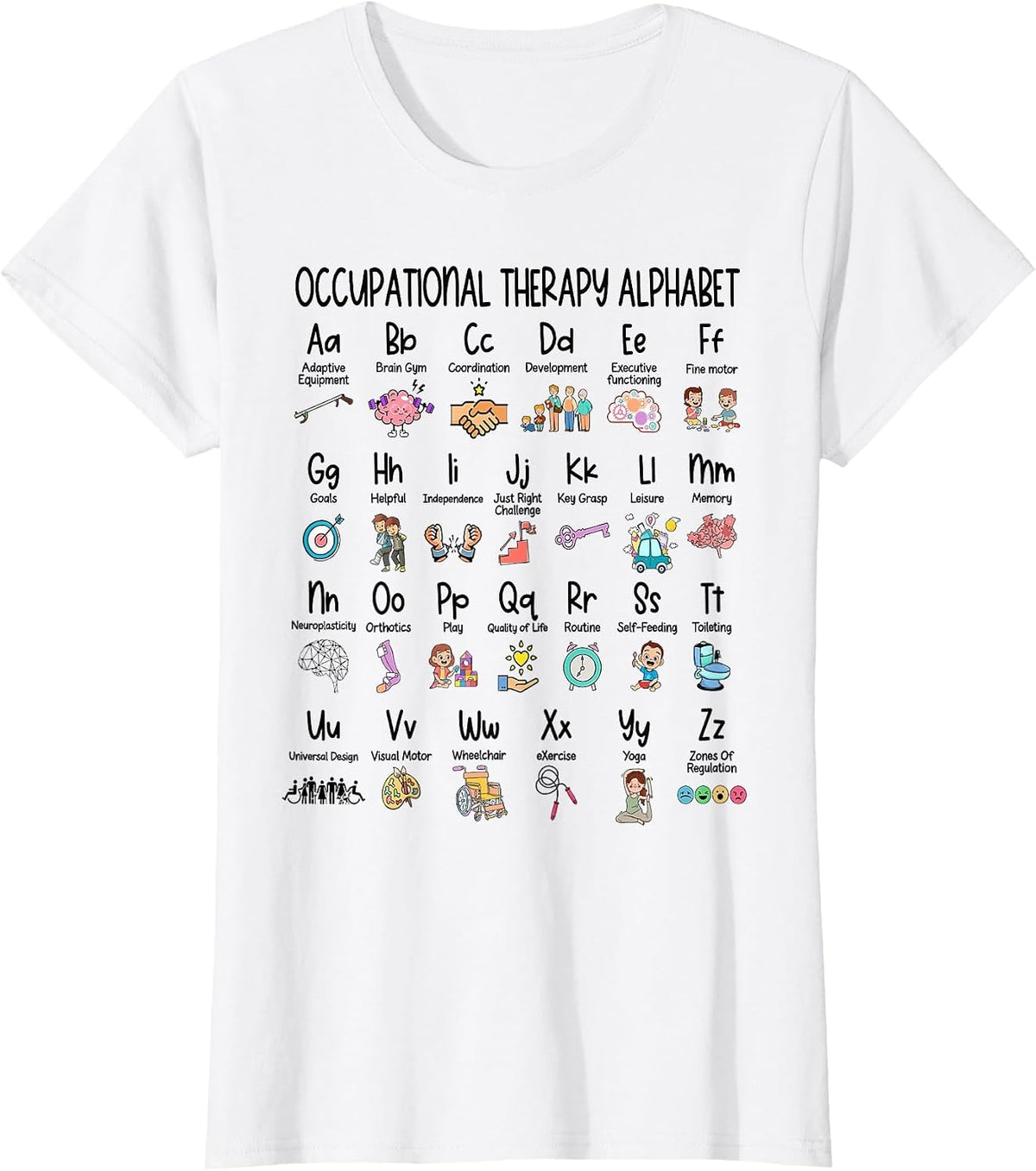 OT Coping Skill Alphabet Occupational Therapy Alphabet Funny T-Shirt - White