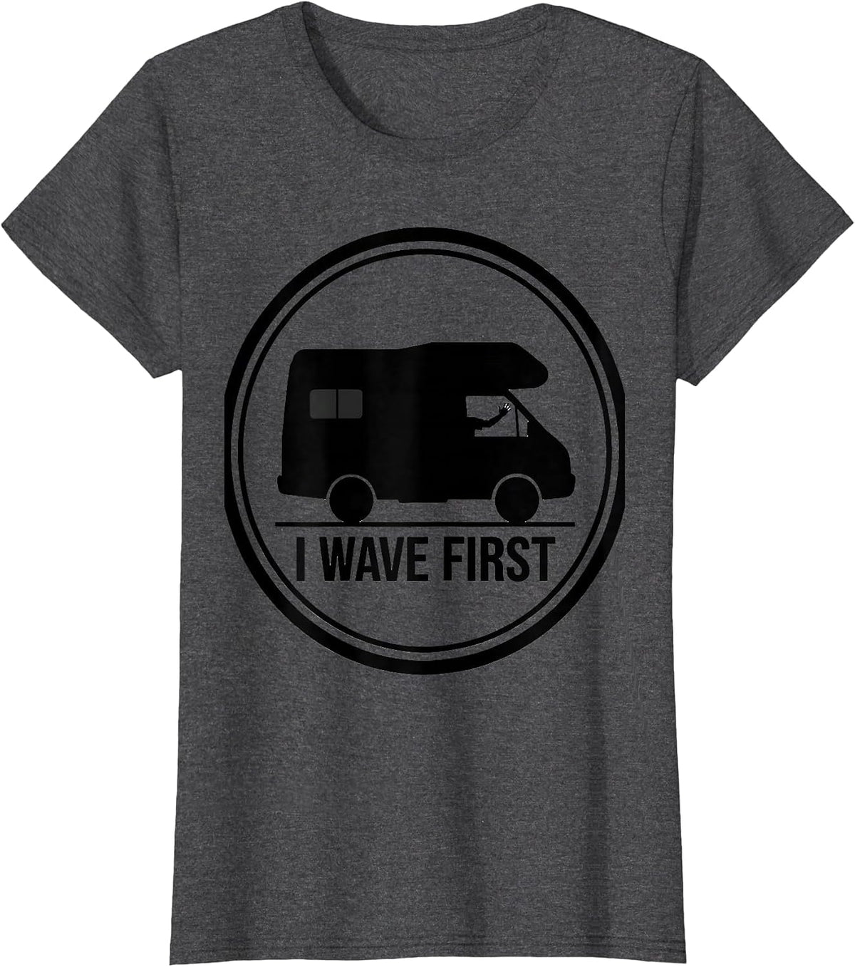 Women's I Wave First Retro Van Life Nomads Camper Van Dwellers T-Shirt - Dark Heather Grey