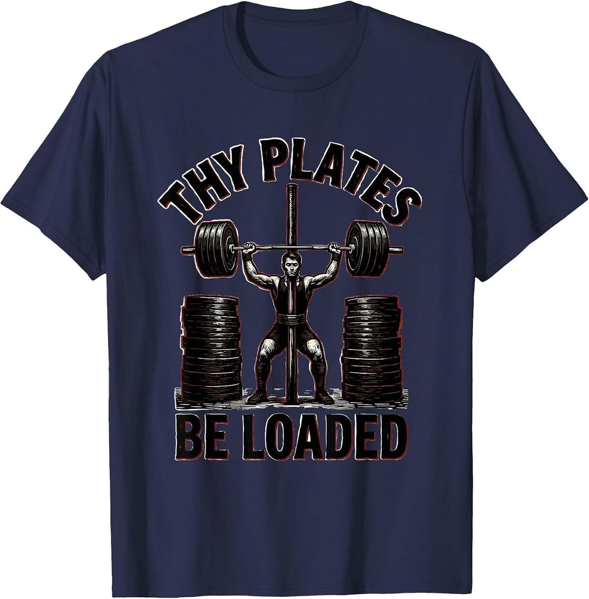 Men's Thy Plates Be Loaded Linocut Christian Gym Weightlifter T-Shirt - Navy Blue