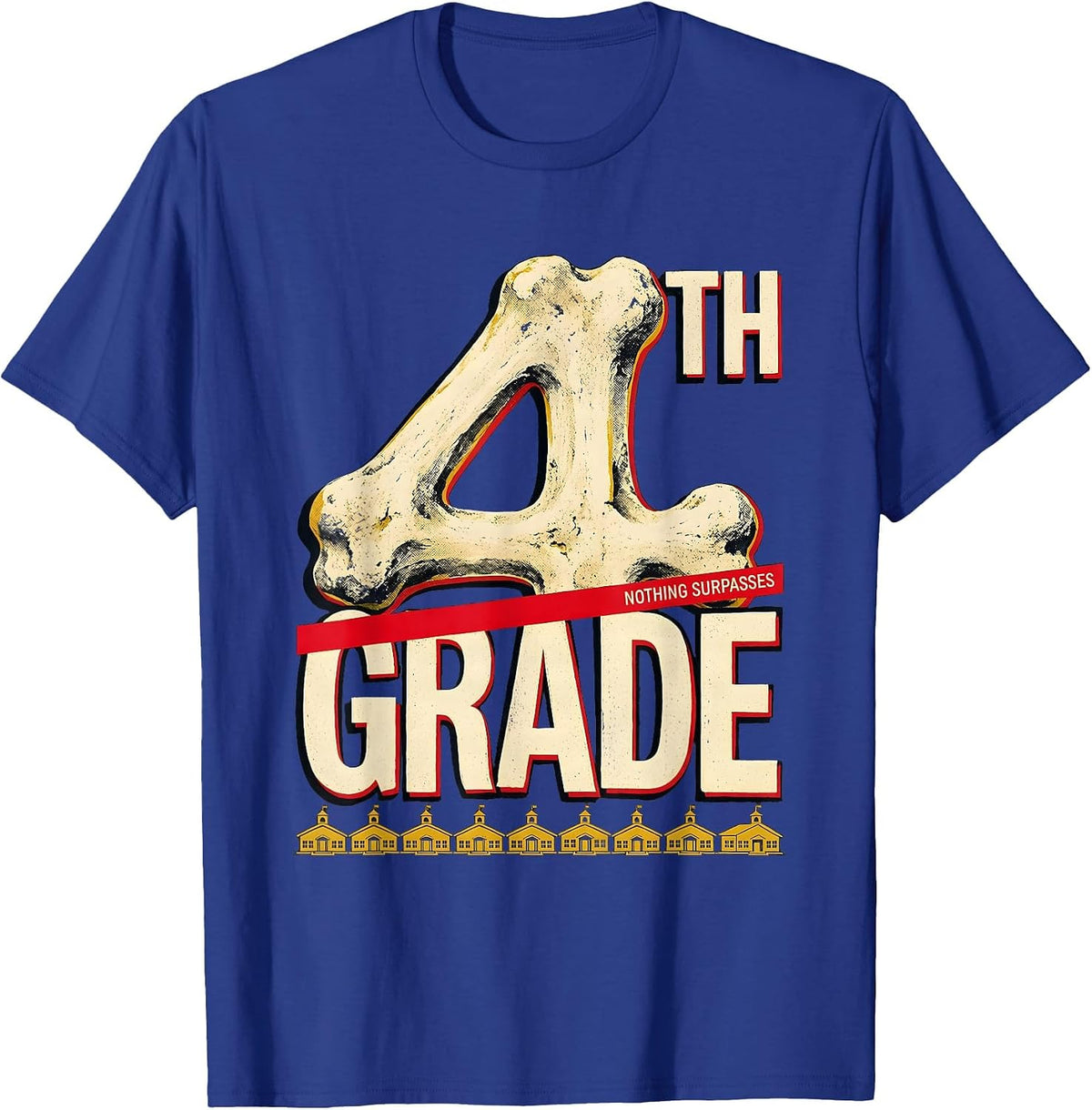 Men's Nothing Surpasses 4th Grade Funny Teacher Back To School T-Shirt - Royal Blue