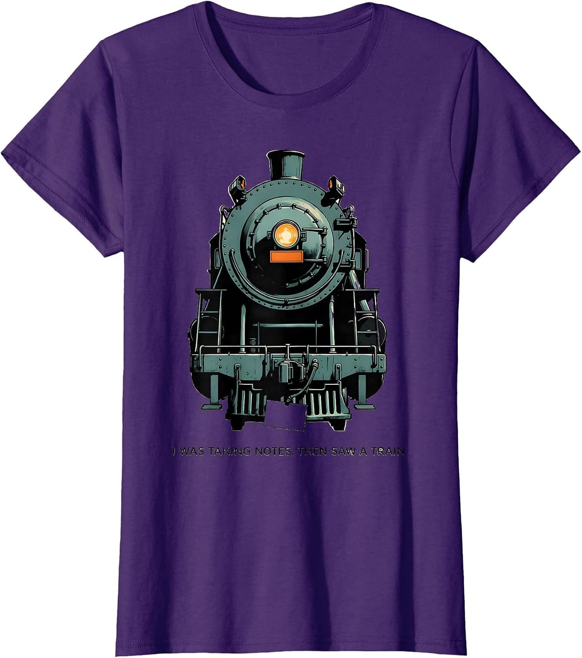 Women's I Was Taking Notes, Then Saw A Train Funny Train Enthusiast T-Shirt - Purple