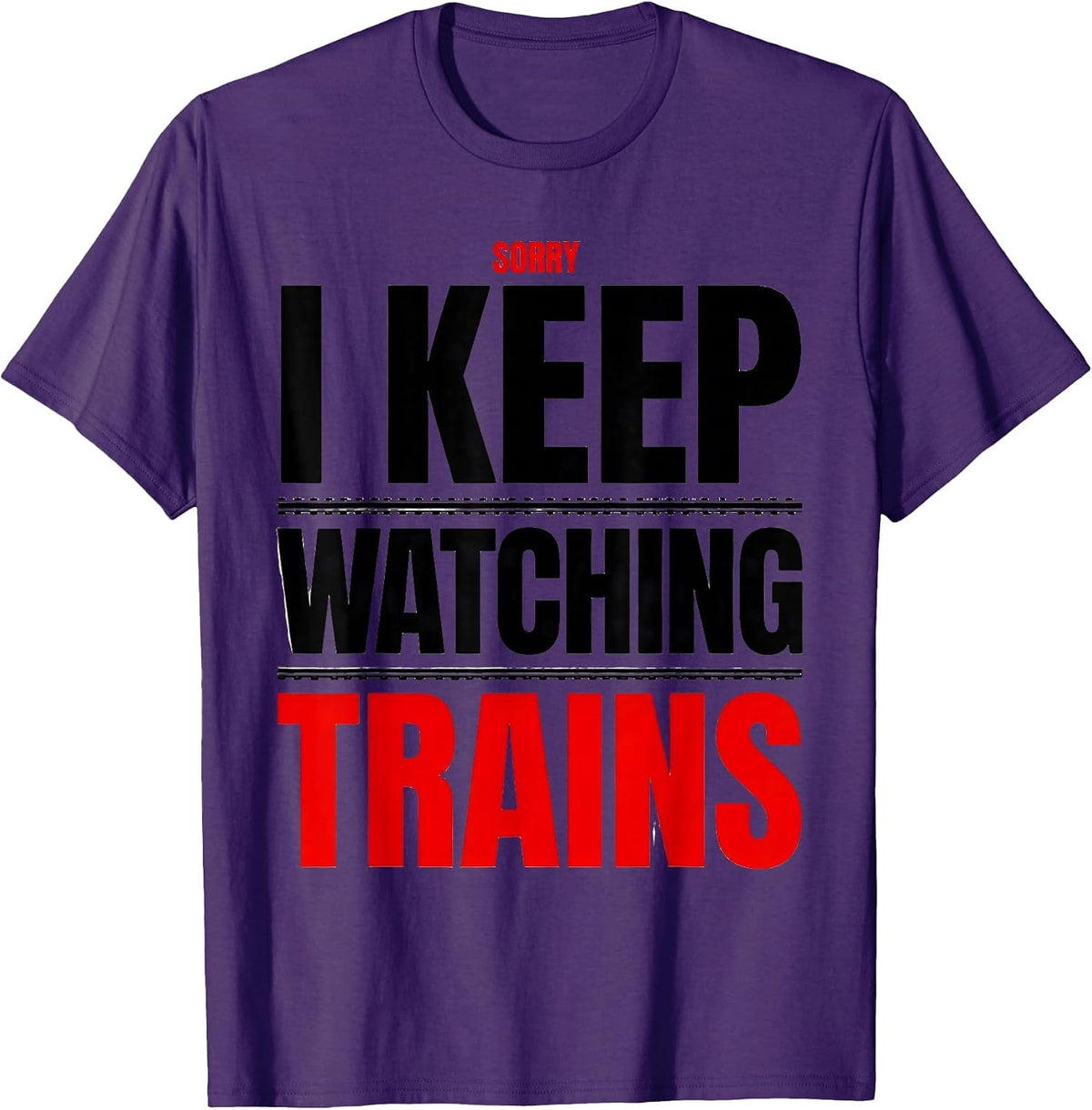 Men's Sorry I Keep Watching Trains Vintage Steam Train Enthusiast T-Shirt - Purple