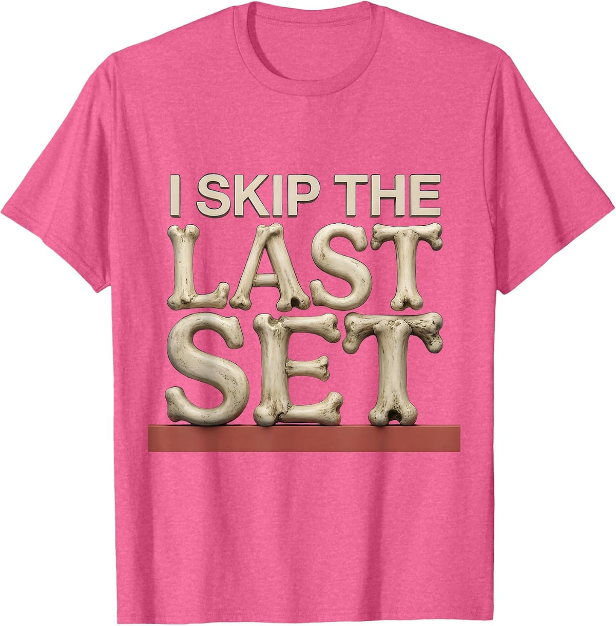 I Skip The Last Set Funny Gym Workout Weightlifting Humor T-Shirt - Pink Heather