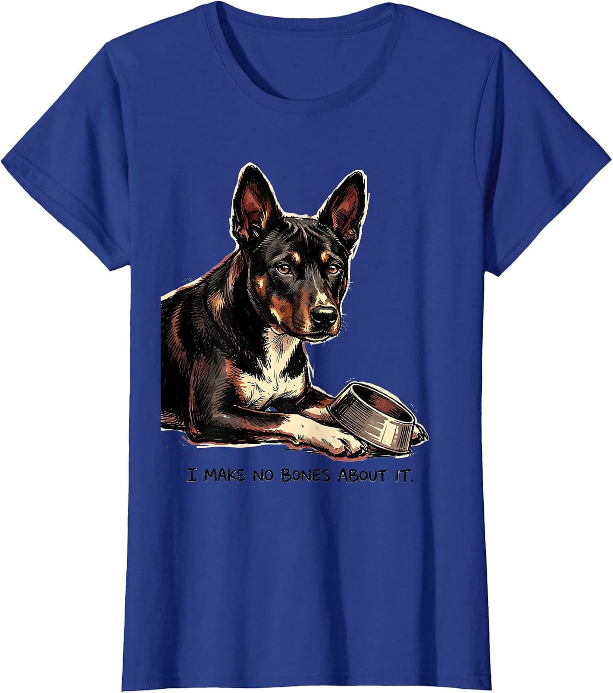 Women's I Make No Bones About It Funny Basenji Dog Owner Humor T-Shirt - Royal Blue