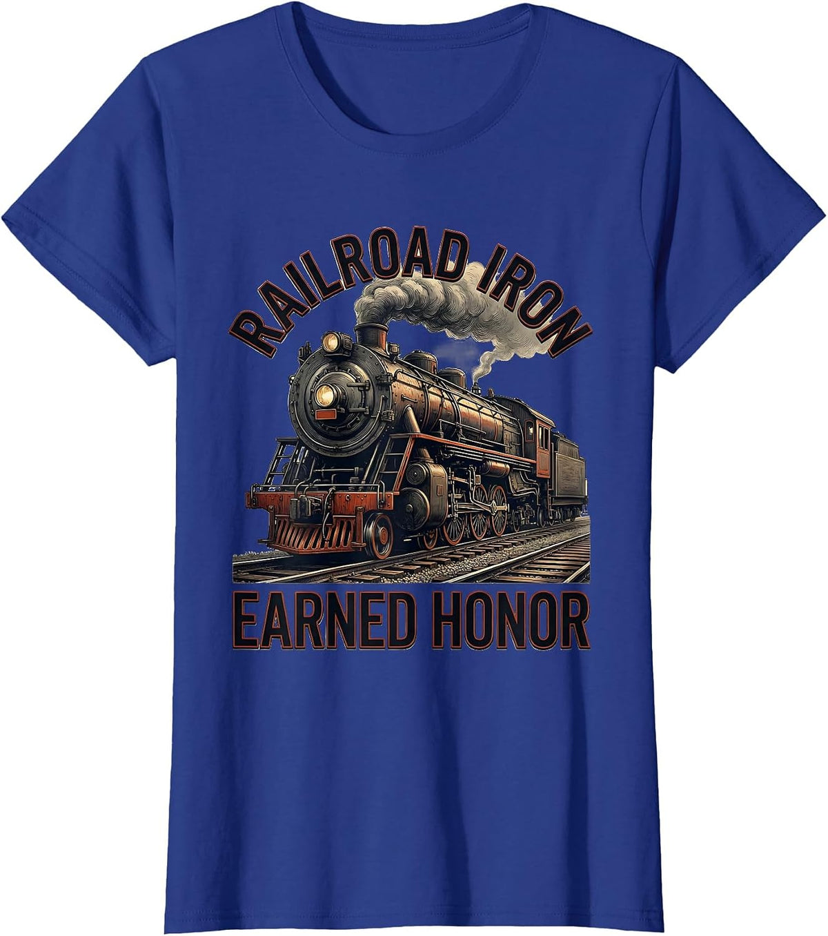 Women's Railroad Iron Earned Honor Big Boy 4014 Steam Locomotive T-Shirt - Royal Blue