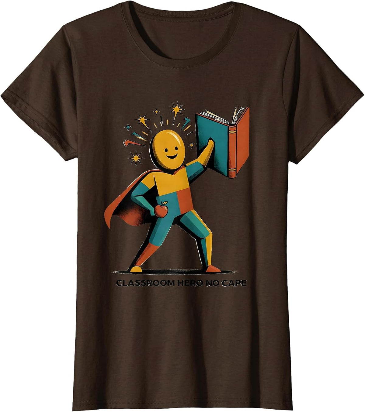 Women's Classroom Hero No Cape Paraprofessional Design T-Shirt - Brown