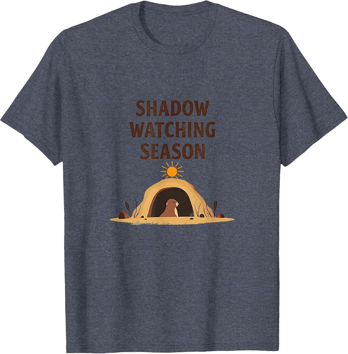 Shadow Watching Season Groundhog Day Design T-Shirt - Heather Blue