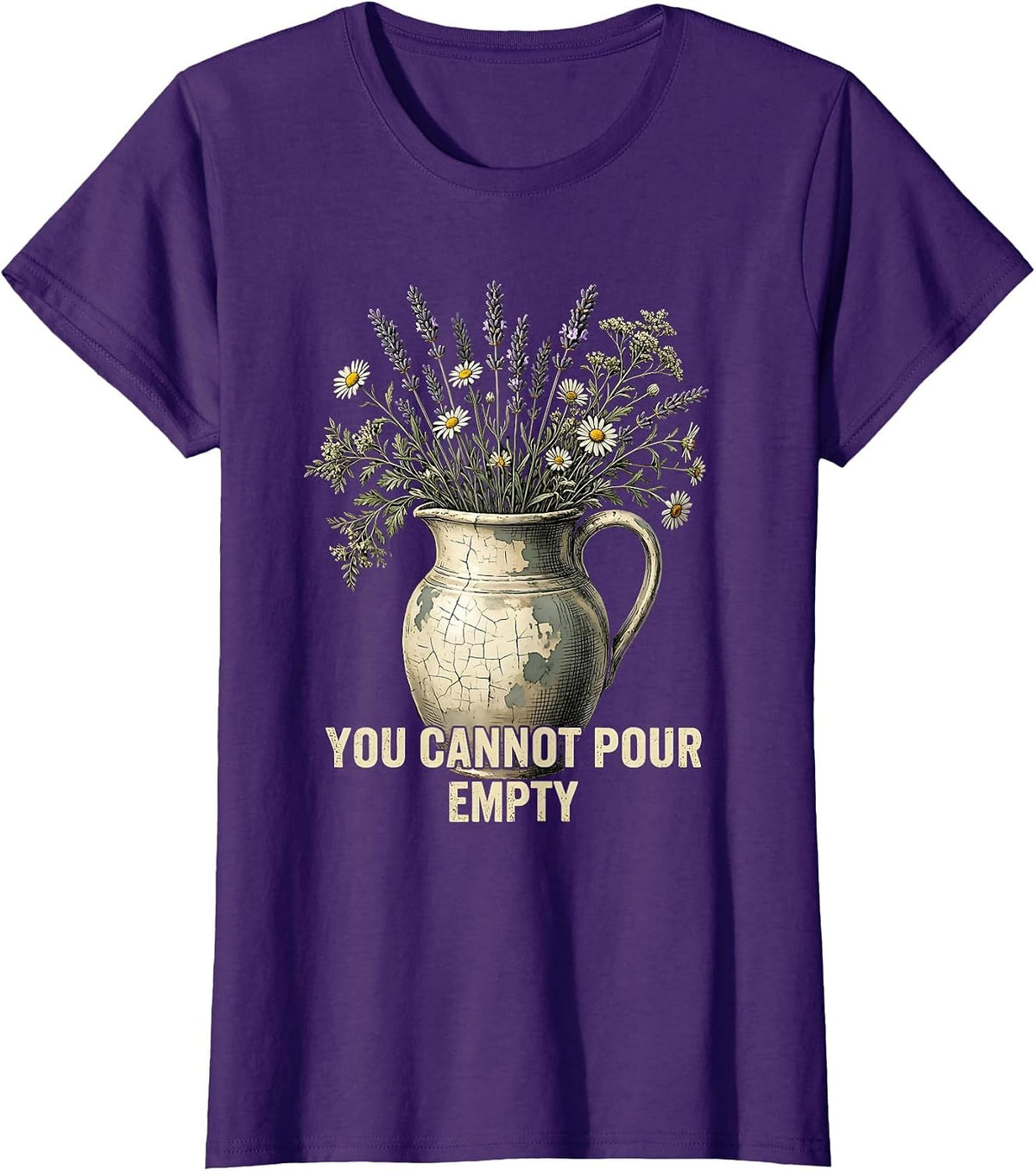 Women's You Cannot Pour From Empty Teacher Self Care Design T-Shirt - Purple