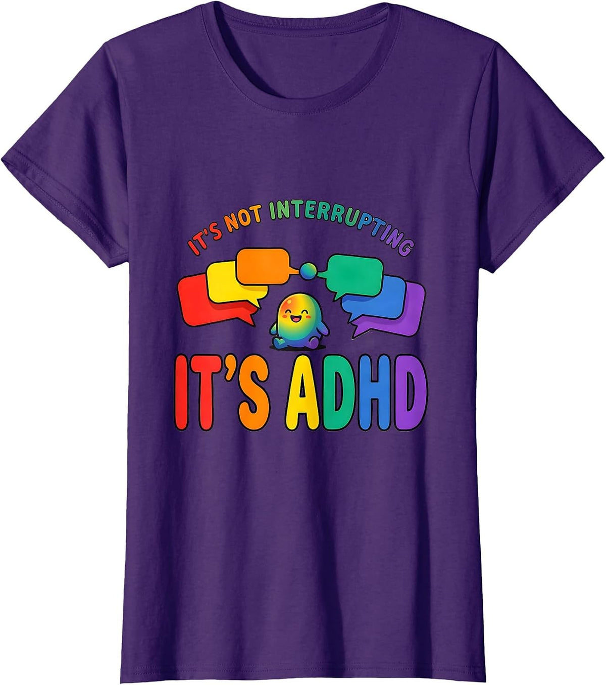 Women's It's Not Interrupting It's ADHD Funny Neurodiversity ADHD T-Shirt - Purple