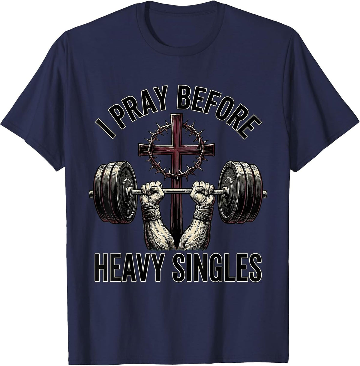 Men's I Pray Before Heavy Singles Vintage Christian Weightlifter T-Shirt - Navy Blue